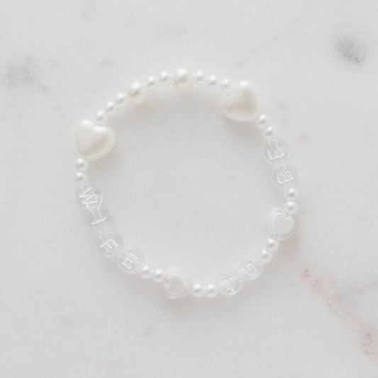 Wife to Be Bracelet